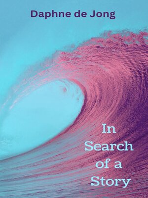 cover image of In Search of a Story